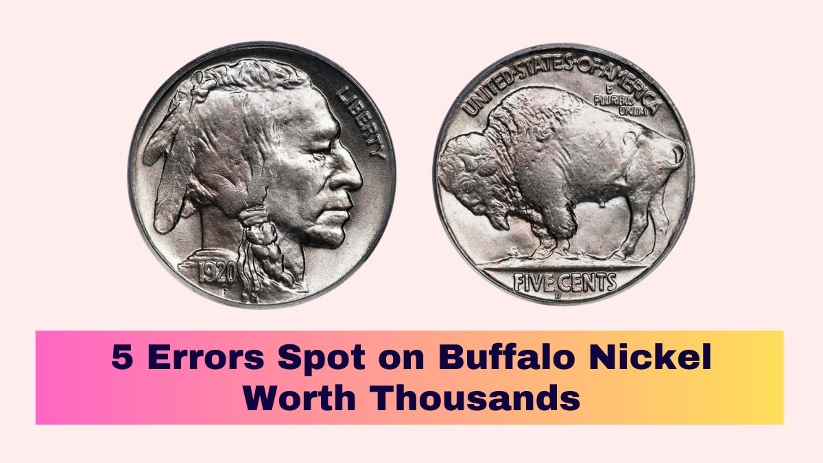 5-Errors-Spot-on-Buffalo-Nickel-Worth-Thousands[1]