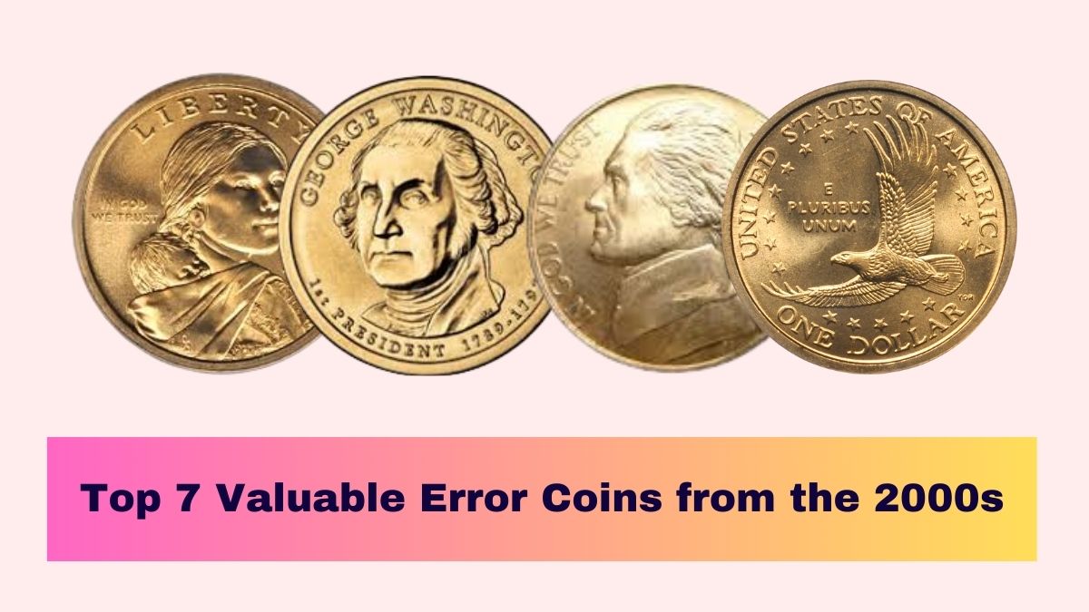 Top-7-Valuable-Error-Coins-from-the-2000s[1]